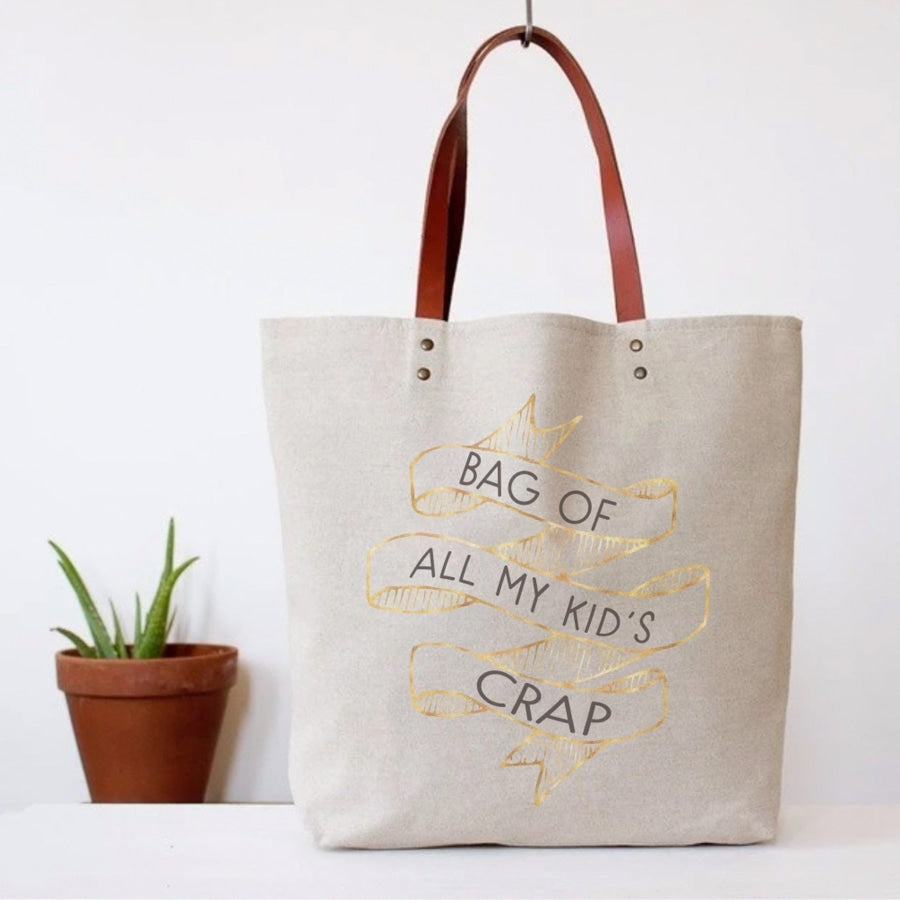 Bag Of All My Kid’s Crap Tote Bag Tote Bag