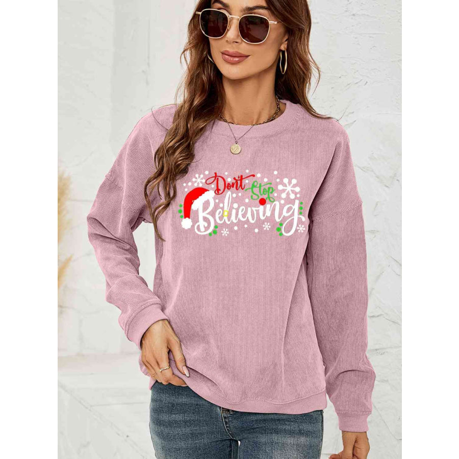 DON’T STOP BELIEVING Graphic Sweatshirt Dusty Pink / S