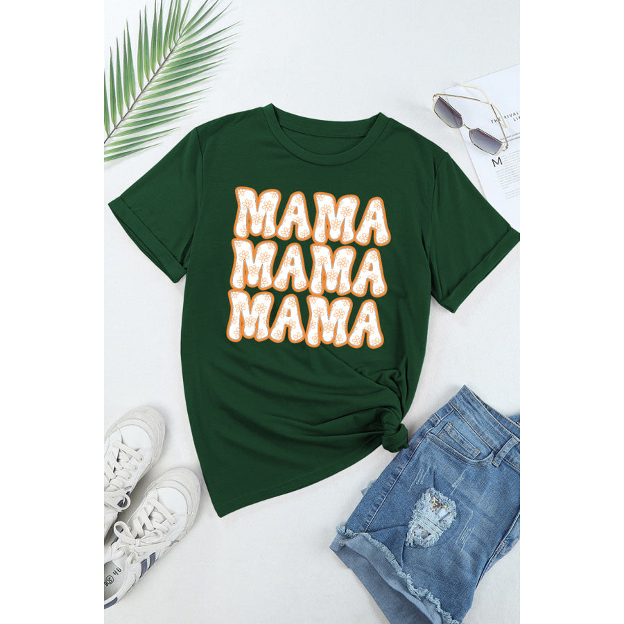 MAMA Round Neck Short Sleeve T - Shirt Apparel and Accessories