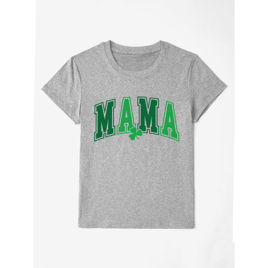 MAMA Round Neck Short Sleeve T - Shirt Heather Gray / S Apparel and Accessories