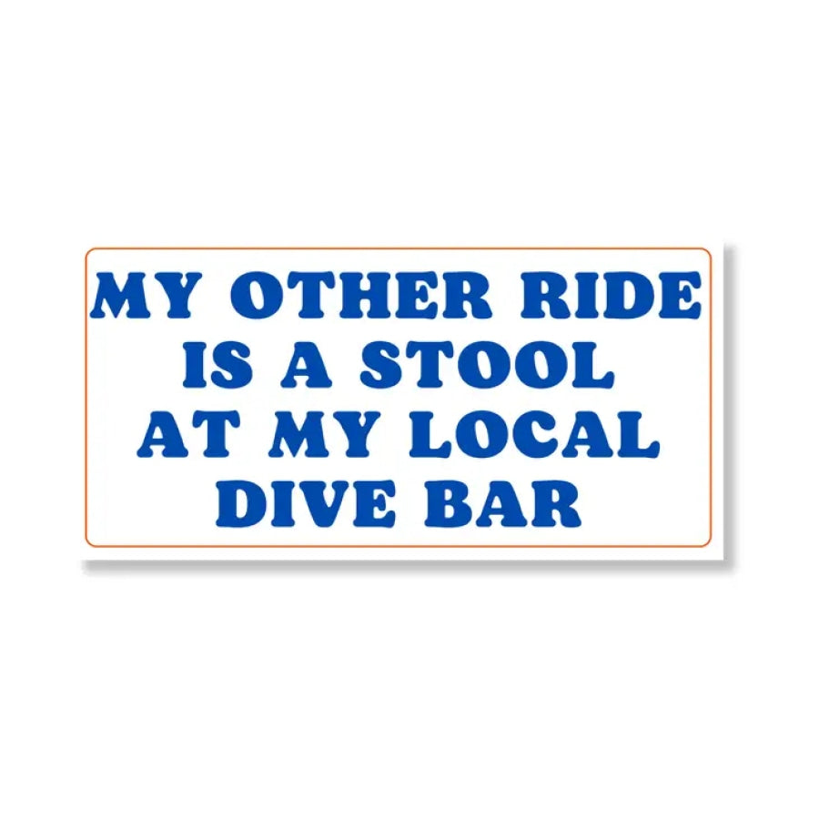 My Other Ride is a Stool Bumper Sticker Bumper Sticker