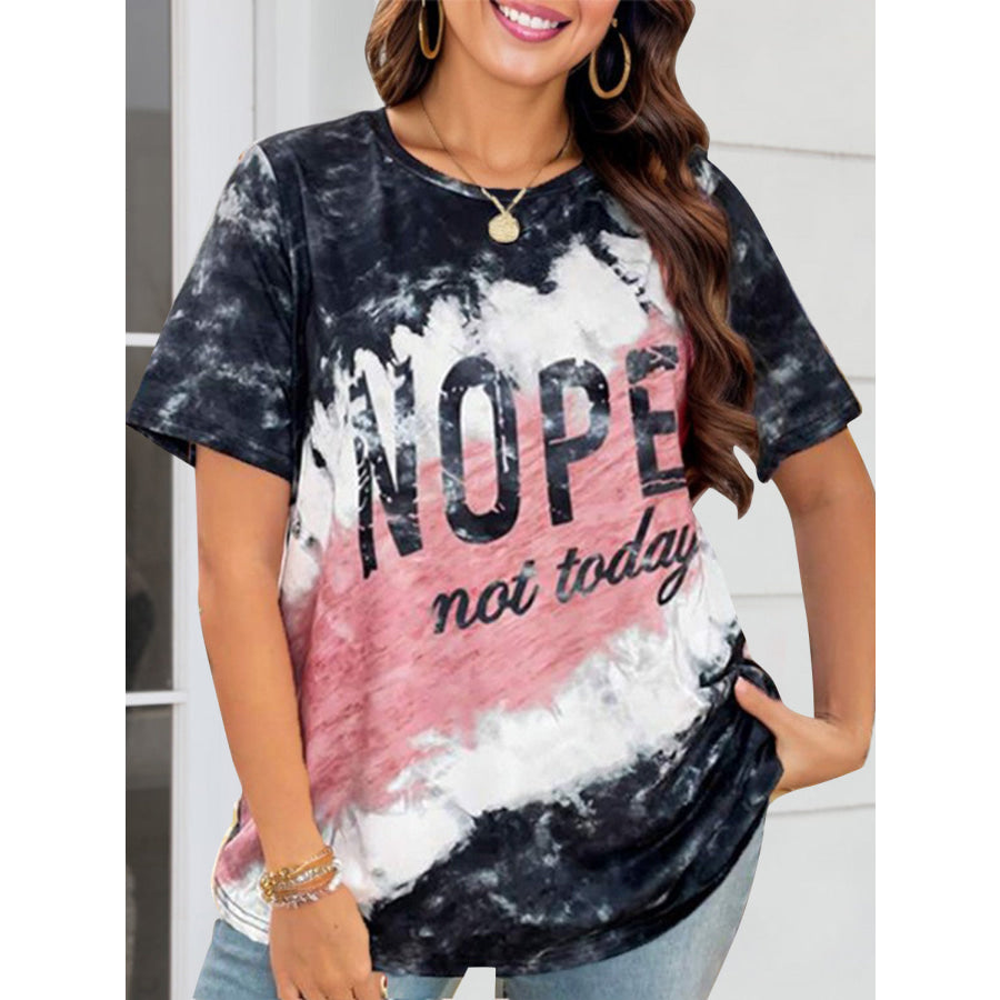 NOPE NOT TODAY Round Neck Short Sleeve T - Shirt Black / S Apparel and Accessories