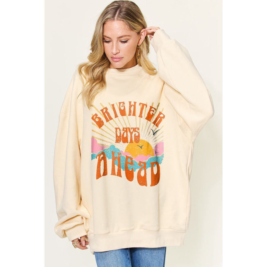 Simply Love Full Size BRIGHTER DAYS Graphic Drop Shoulder Oversized Sweatshirt Apparel and Accessories