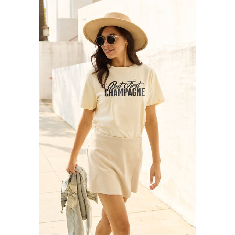 Simply Love Full Size BUT FIRST CHAMPAGNE Round Neck T-Shirt White / S Apparel and Accessories