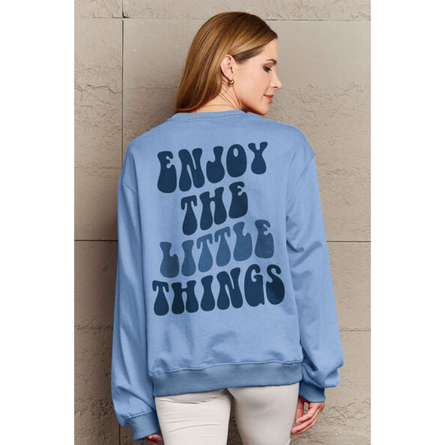 Simply Love Full Size ENJOY THE LITTLE THINGS Round Neck Sweatshirt Misty Blue / S Clothing
