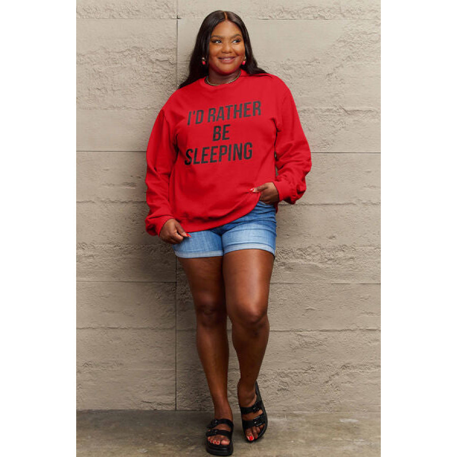 Simply Love Full Size I’D RATHER BE SLEEPING Round Neck Sweatshirt Apparel and Accessories