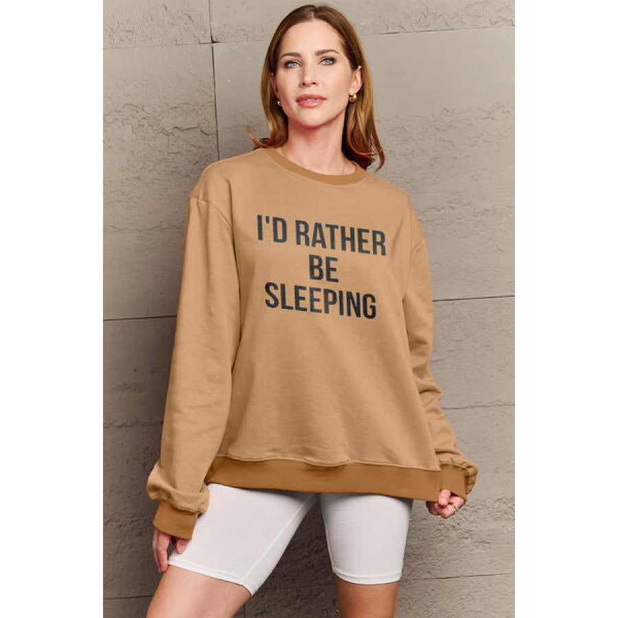 Simply Love Full Size I’D RATHER BE SLEEPING Round Neck Sweatshirt Camel / S Apparel and Accessories