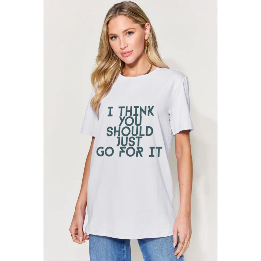 Simply Love Full Size Letter Graphic Round Neck T - Shirt White / S Apparel and Accessories
