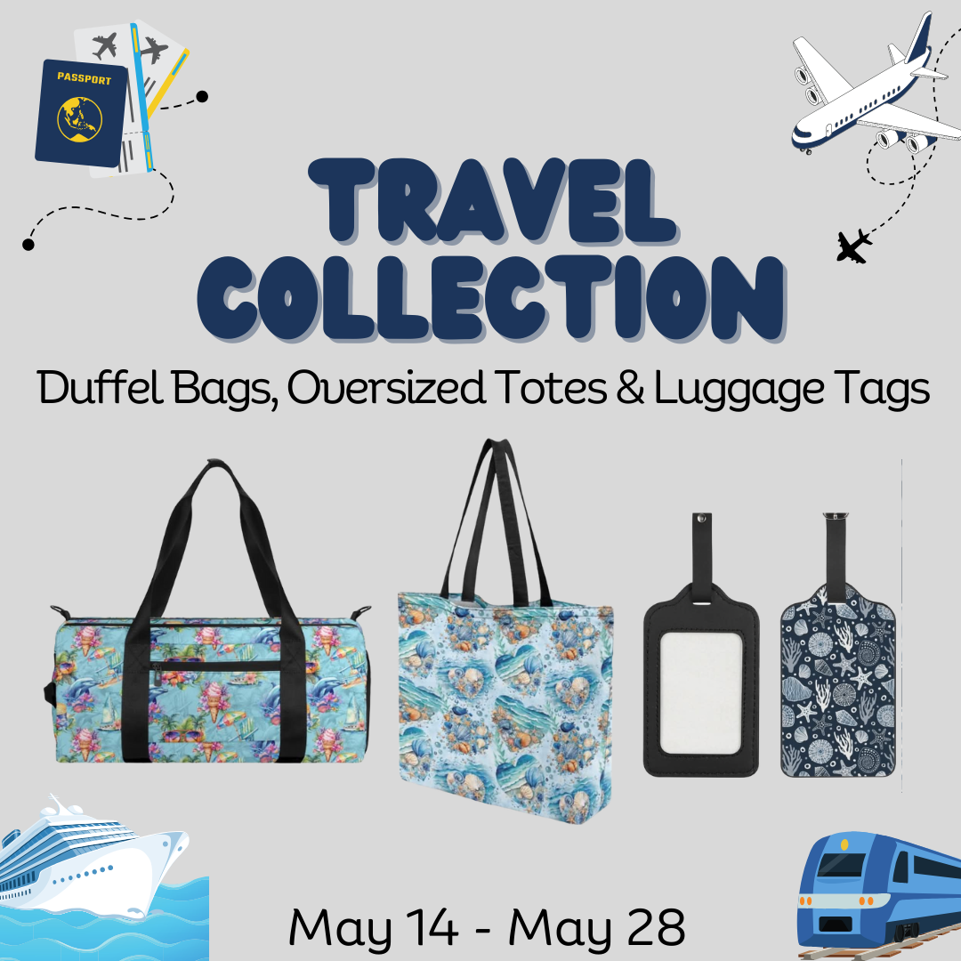 Preorder Custom Travel Bags and Tags - Closes 28 May