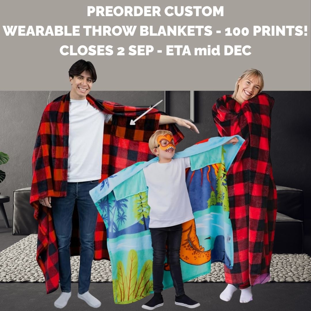 Preorder Custom Wearable Blankets - Adult / Kids - Closes 2 Sep