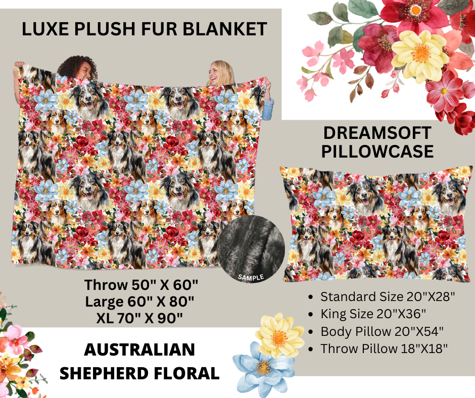 Preorder Custom Blankets / Pillowcases - Australian Shepherd Floral - Closes 24 Feb - ETA early Jun 2025