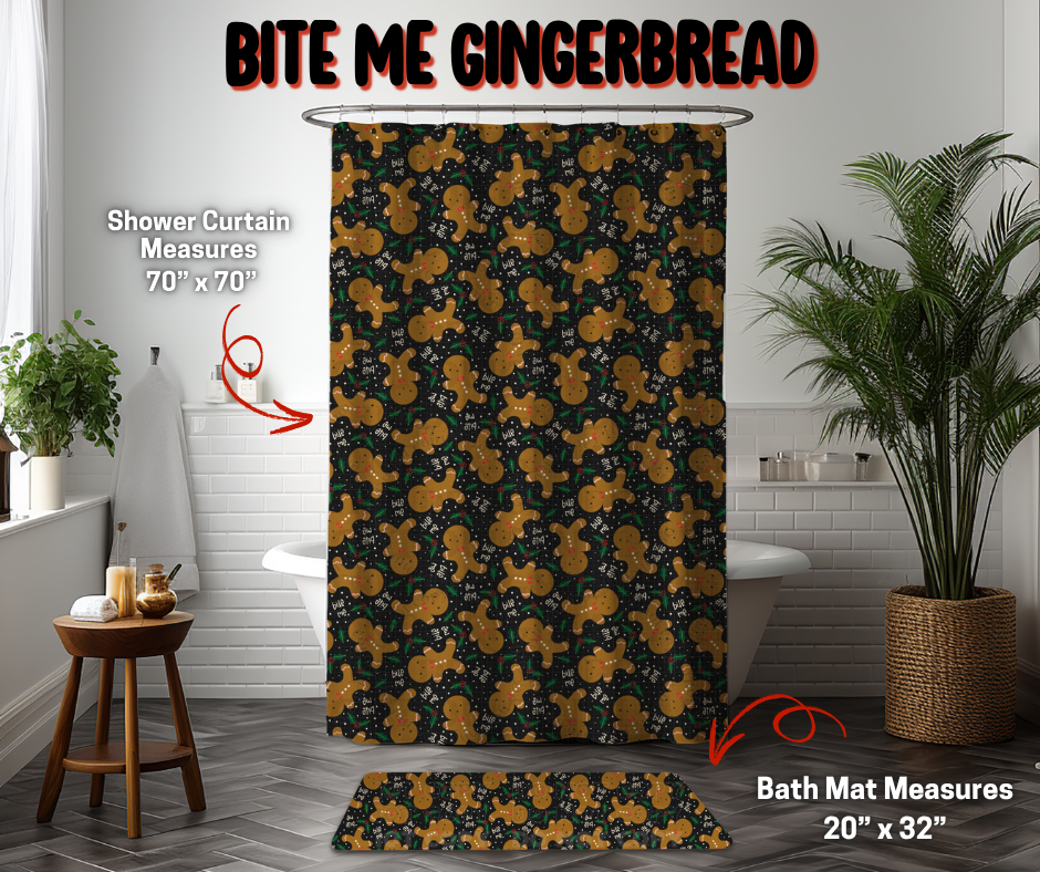 Preorder Custom Shower Curtain / Bath Mat - Bite Me Gingerbread - Closes 8 Sep - ETA early Jan 2026