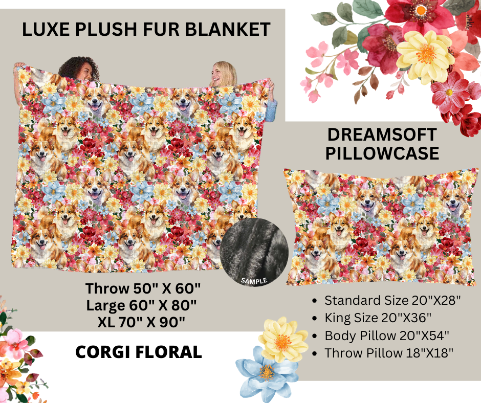 Preorder Custom Blankets / Pillowcases - Corgi Floral - Closes 24 Feb - ETA early Jun 2025