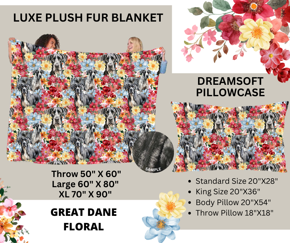 Preorder Custom Blankets / Pillowcases - Great Dane Floral - Closes 24 Feb - ETA early Jun 2025