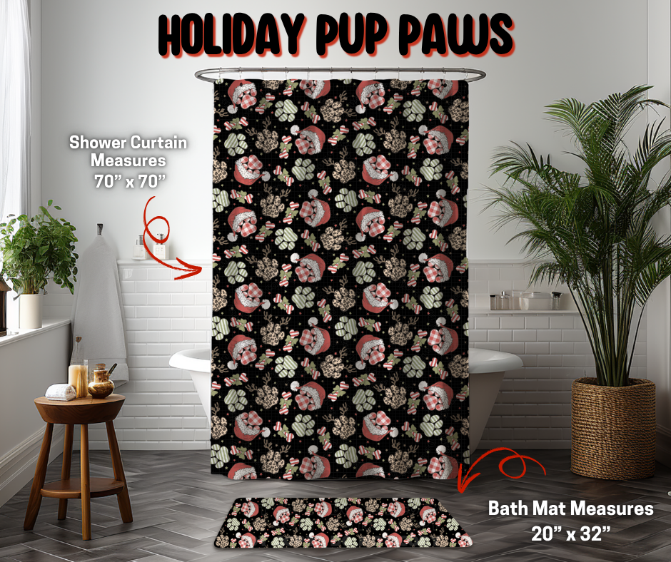 Preorder Custom Shower Curtain / Bath Mat - Holiday Pup Paws - Closes 8 Sep - ETA early Jan 2026