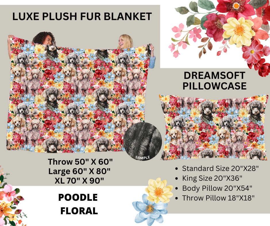 Preorder Custom Blankets / Pillowcases - Poodle Floral - Closes 24 Feb - ETA early Jun 2025