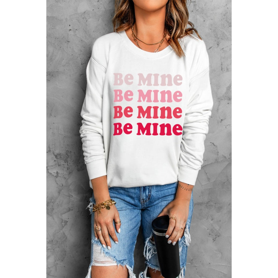 BE MINE Graphic Drop Shoulder Sweatshirt