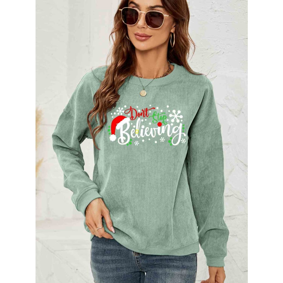 DON’T STOP BELIEVING Graphic Sweatshirt Sage / S