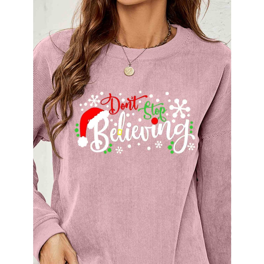 DON’T STOP BELIEVING Graphic Sweatshirt