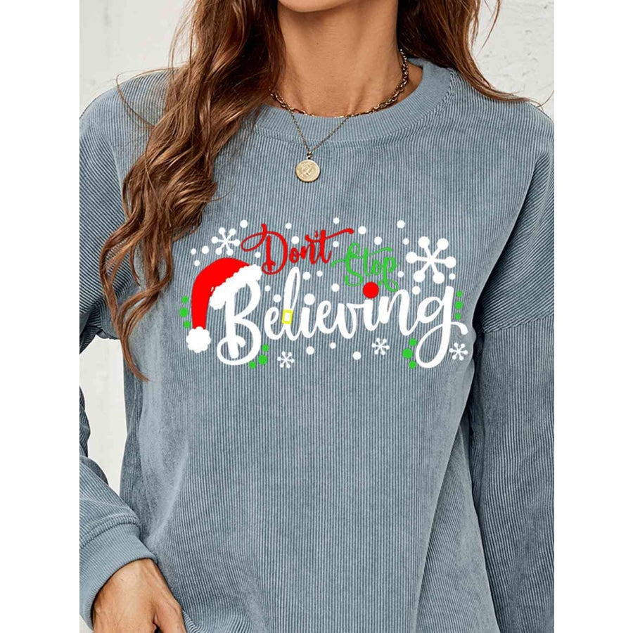 DON’T STOP BELIEVING Graphic Sweatshirt