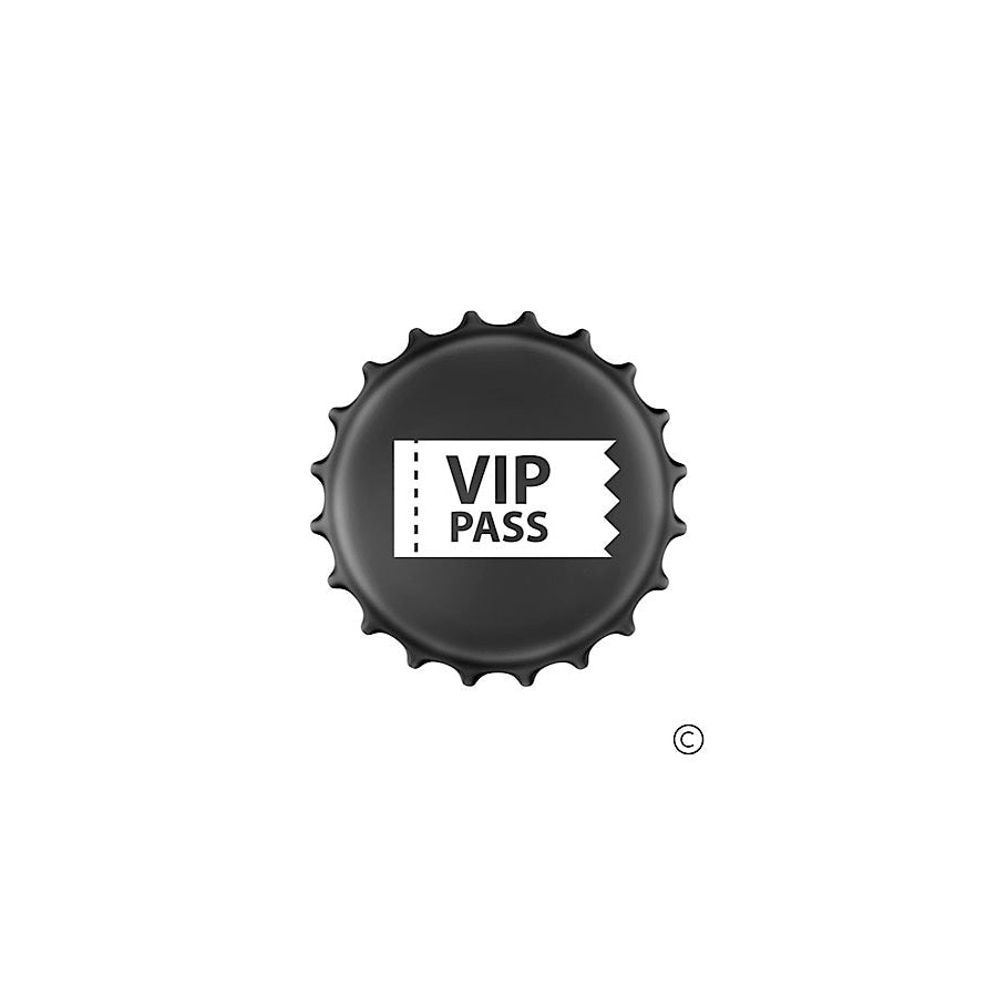 ETA 8/30 - VIP Pass Bottle Cap Pin WS 600 Accessories