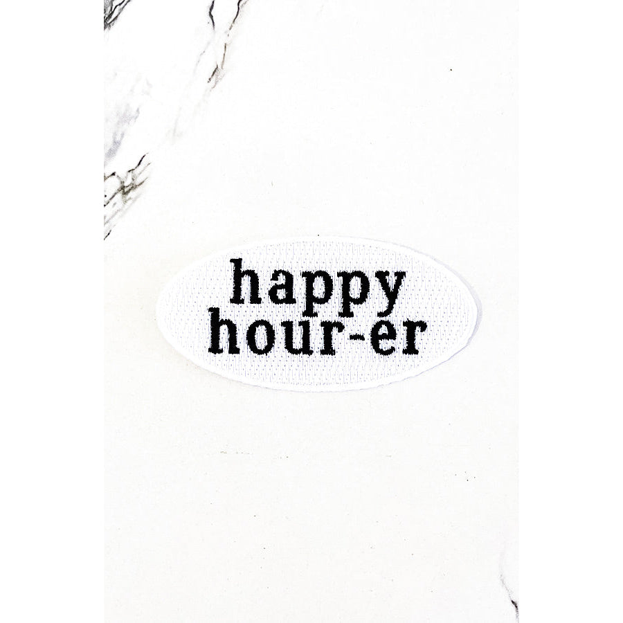 ETA 9/13 - Happy Hour-er Embroidered Patch WS Patches