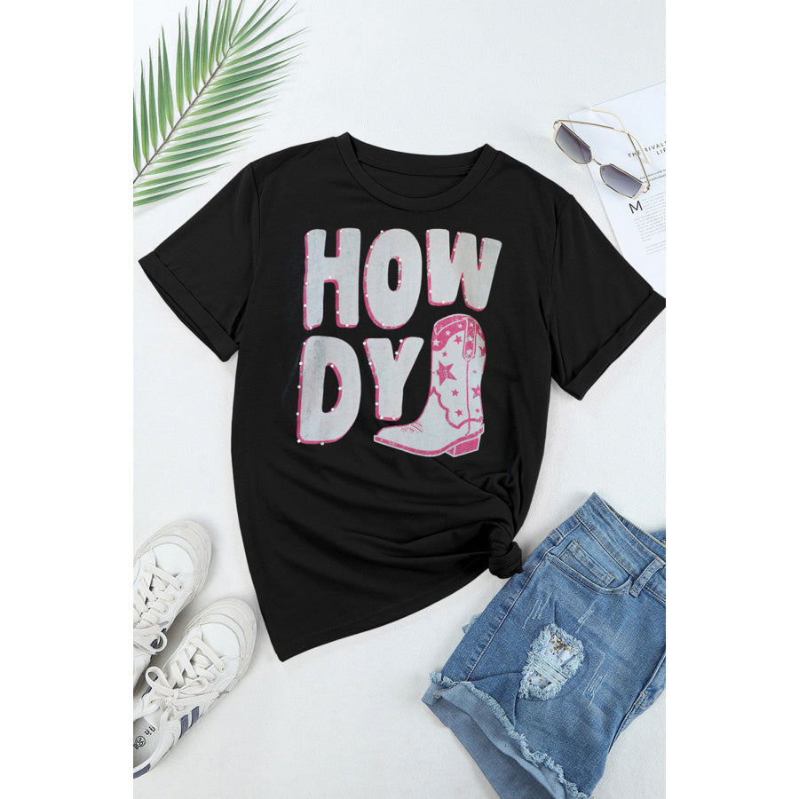 HOWDY Round Neck Short Sleeve T - Shirt Apparel and Accessories