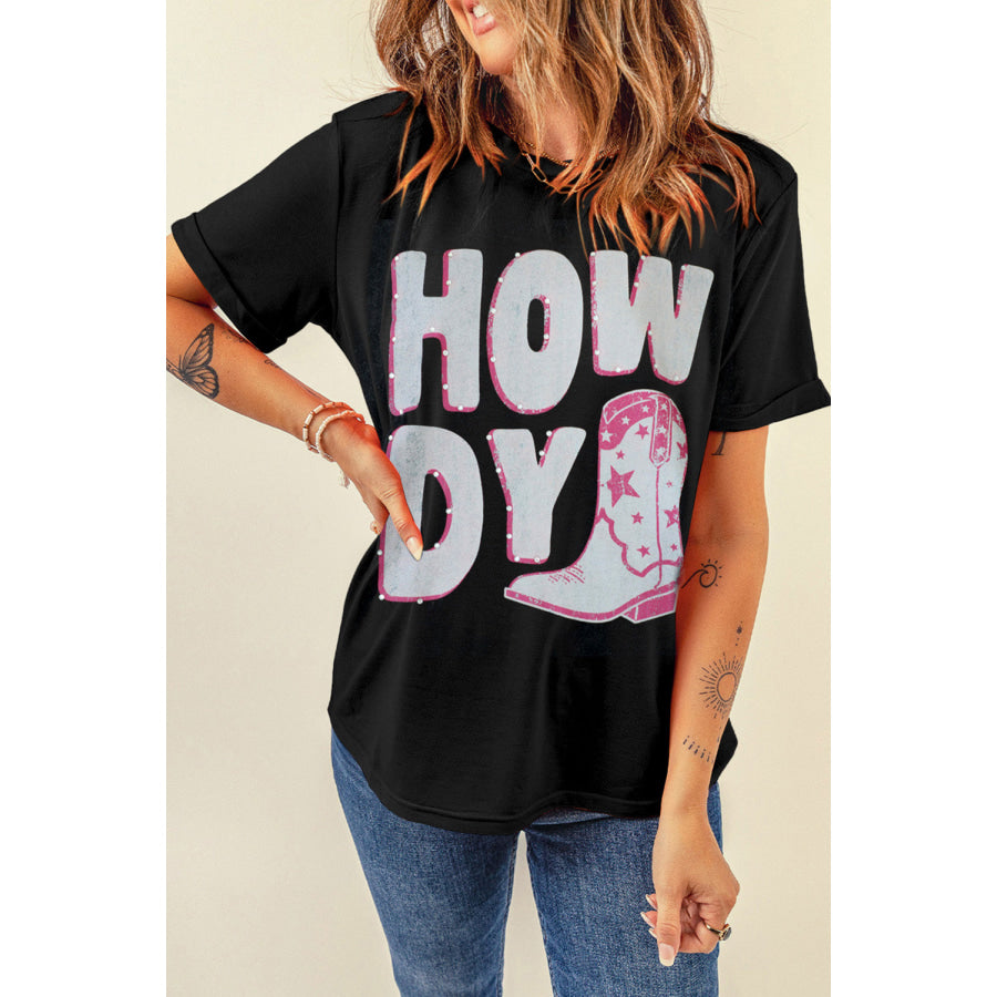HOWDY Round Neck Short Sleeve T - Shirt Black / S Apparel and Accessories