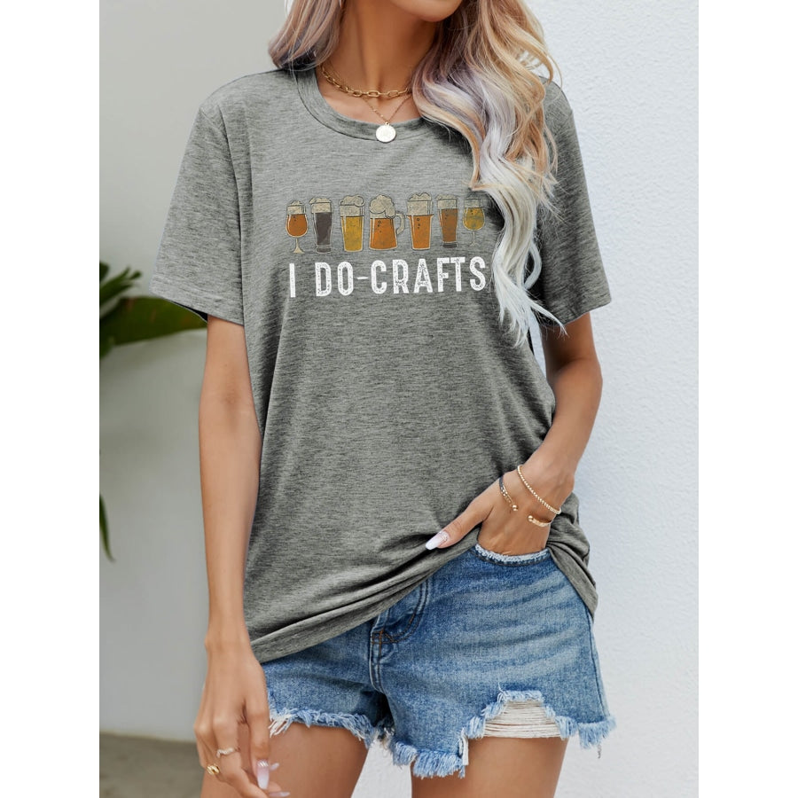 I DO CRAFTS Round Neck T-Shirt Heather Gray / S