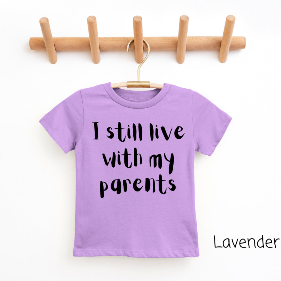 I Still Live With My Parents Youth &amp; Toddler Graphic Tee 2T / Lavender Youth T-Shirt