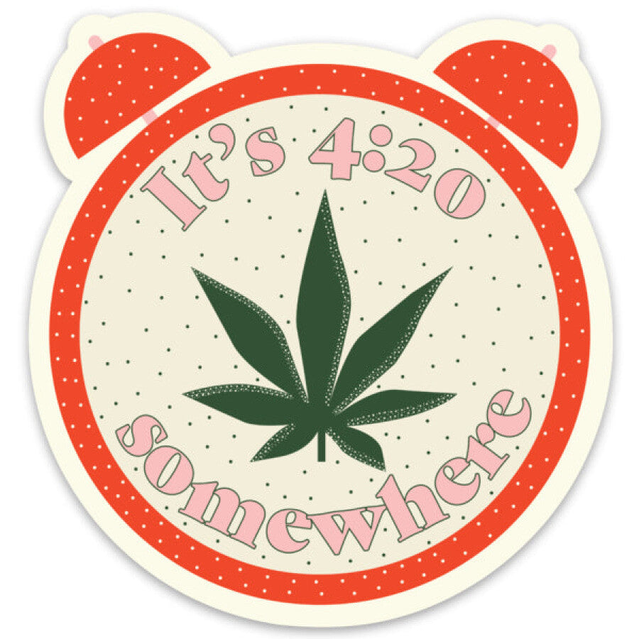 It’s 4:20 Somewhere Sticker sticker