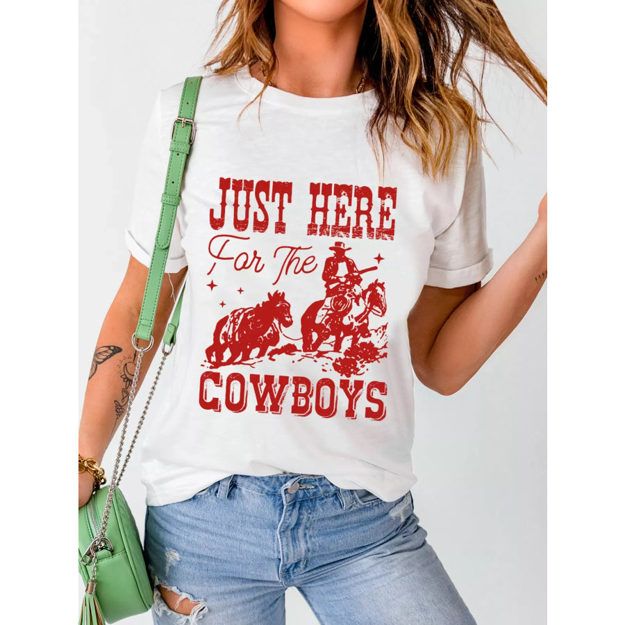 JUST HERE For THE COWBOY Cuffed Sleeve Crew Neck T Shirt Apparel and Accessories