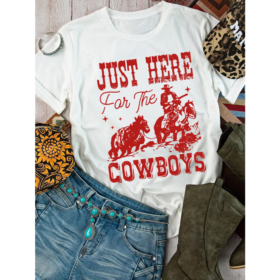 JUST HERE For THE COWBOY Cuffed Sleeve Crew Neck T Shirt Apparel and Accessories