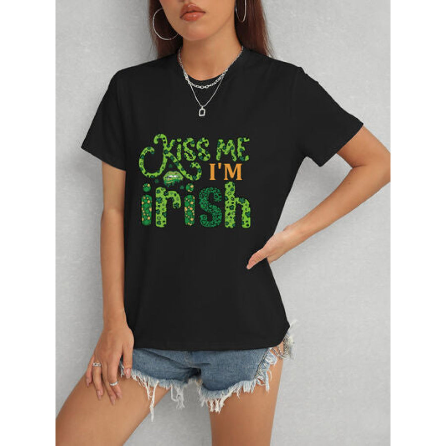 KISS ME I’M IRISH Round Neck T - Shirt Black / S Apparel and Accessories