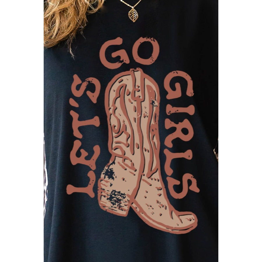 LET’S GO GIRLS Round Neck Short Sleeve T - Shirt Black / S Apparel and Accessories