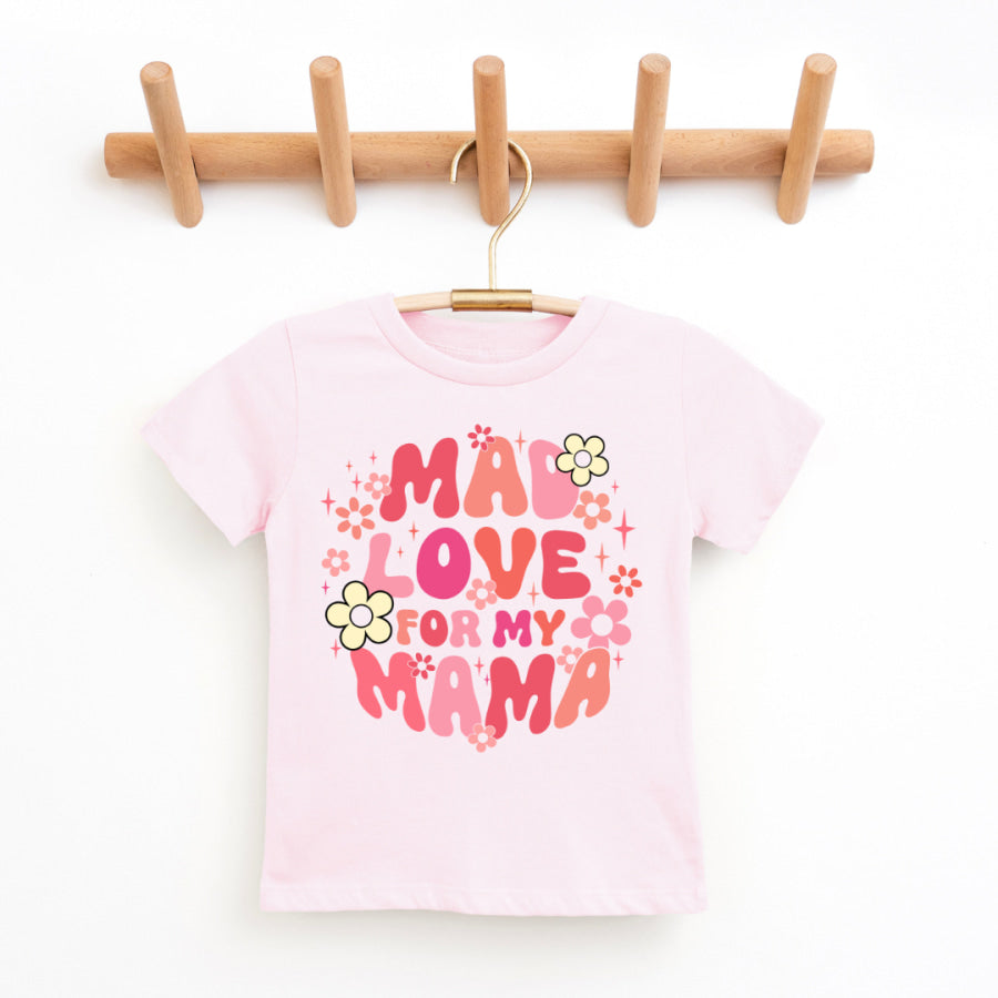 Mad Love For My Mama Youth &amp; Toddler Graphic Tee 2T / Blush Youth Graphic Tee