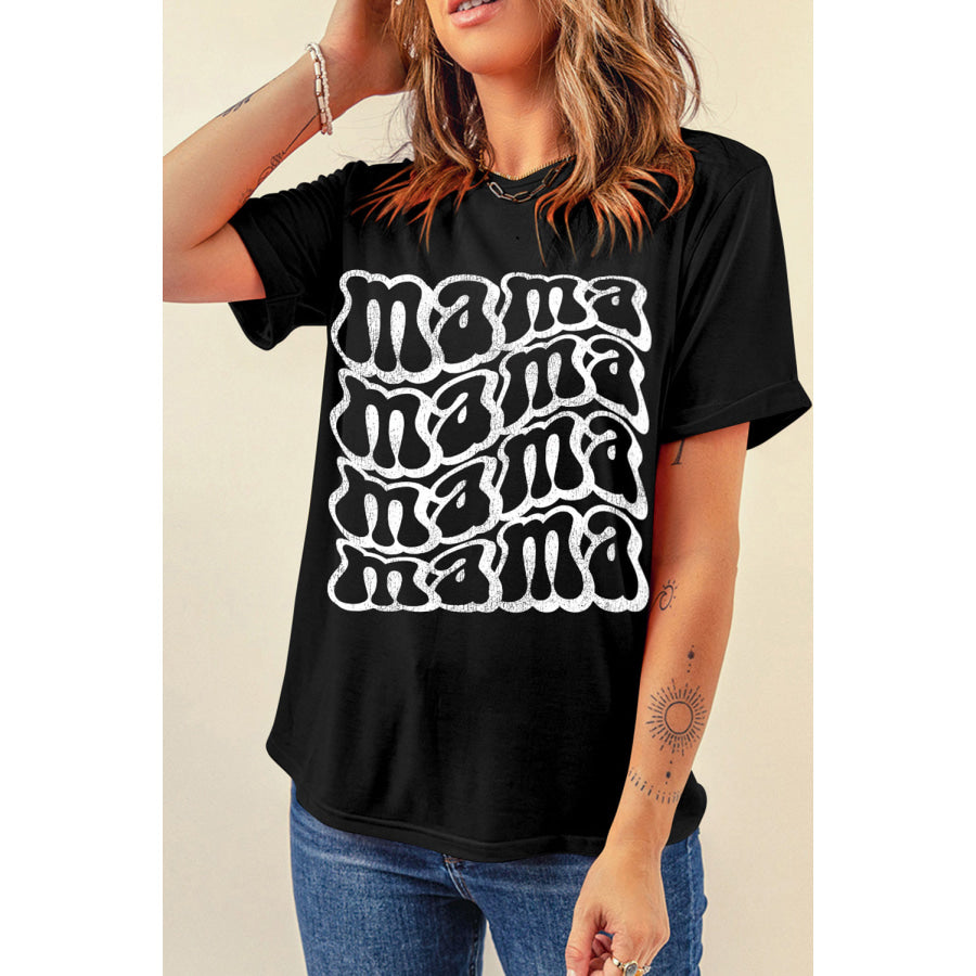 MAMA Round Neck Short Sleeve T - Shirt Black / S Apparel and Accessories