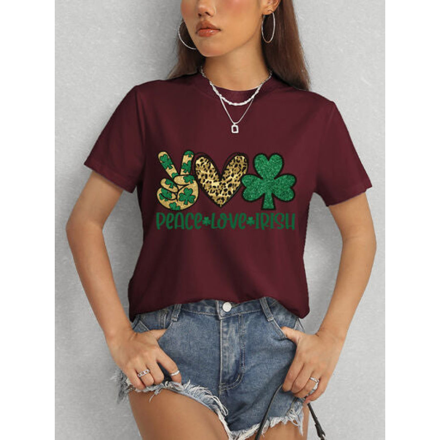 PEACE LOVE IRISH Round Neck Short Sleeve T - Shirt Apparel and Accessories