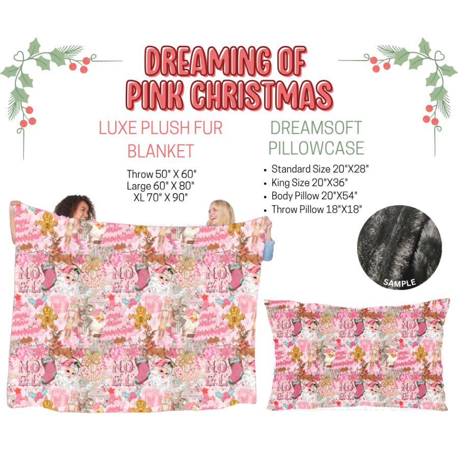 Preorder Custom Blankets / Pillowcases Dreaming Of Pink Christmas Closes 3 Sep ETA Early Jan 2025 Sheets & Pillowcases
