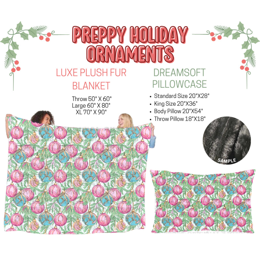 Preorder Custom Blankets / Pillowcases Preppy Holiday Ornaments Closes 3 Sep ETA Early Jan 2025 Sheets & Pillowcases
