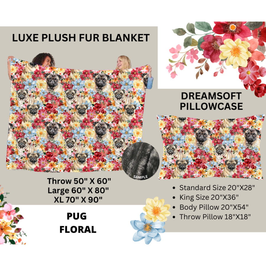 Preorder Custom Blankets / Pillowcases - Pug Floral - Closes 24 Feb - ETA early Jun 2025 Sheets &amp; Pillowcases