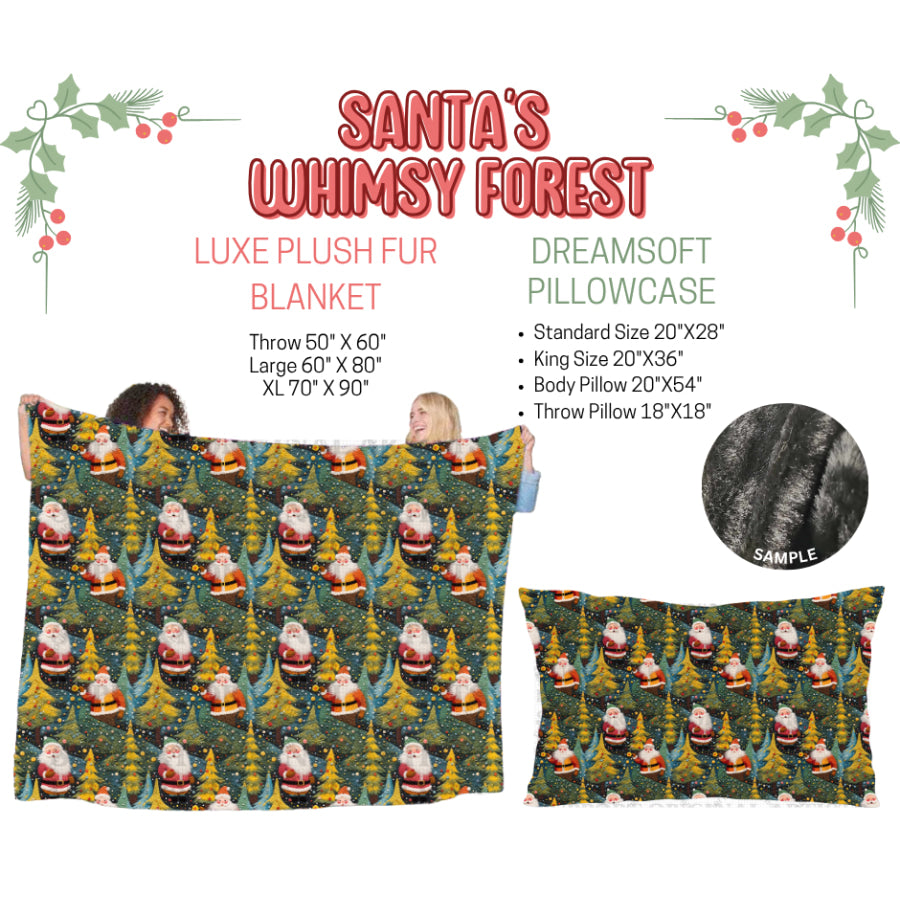 Preorder Custom Blankets / Pillowcases Santa’s Whimsy Forest Closes 3 Sep ETA Early Jan 2025 Sheets & Pillowcases