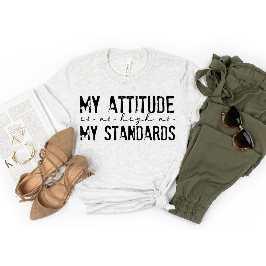 PREORDER Custom Design T-Shirts - Attitude - ETA 4-6 weeks T Shirts