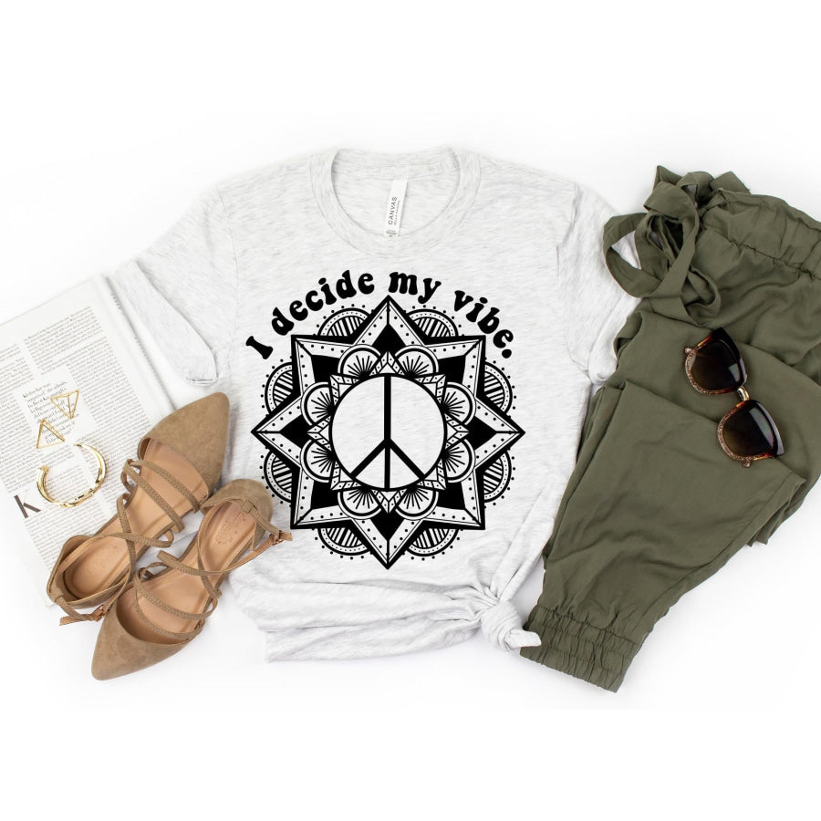PREORDER Custom Design T-Shirts - Decide My Vibe - ETA 4-6 weeks T Shirts