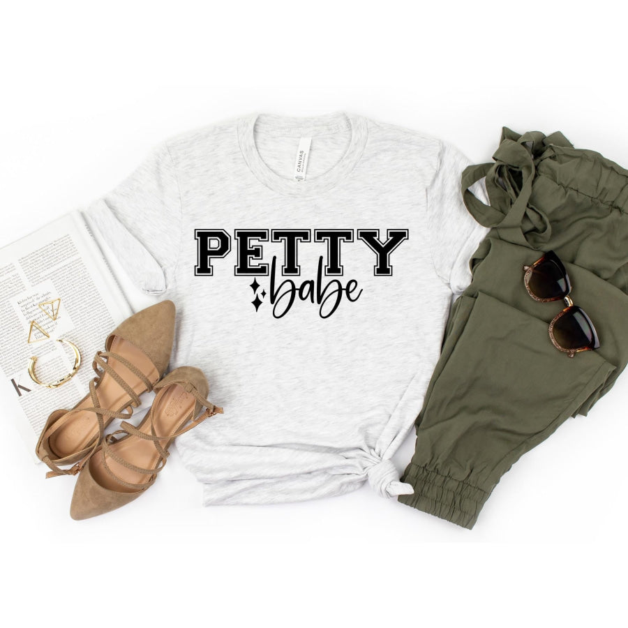 PREORDER Custom Design T-Shirts - Petty Babe - ETA 4-6 weeks T Shirts