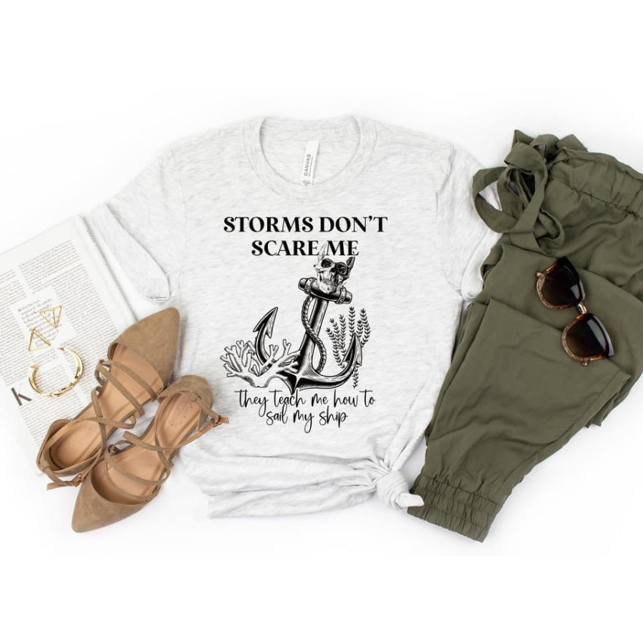 PREORDER Custom Design T-Shirts - Storms Don’t Scare Me - ETA 4-6 weeks Adult XS / White T Shirts