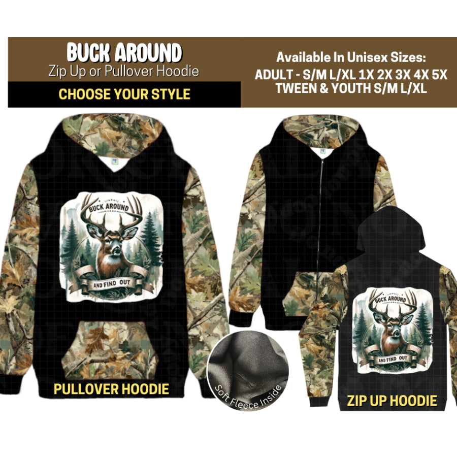Preorder Custom Hoodies Buck Around Closes 12 Sep ETA mid Jan 2026 Hoodies
