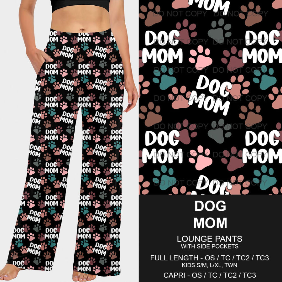 PREORDER Custom Styles - Dog Mom - Closes 18 Mar - ETA mid Jun 2025 Loungewear