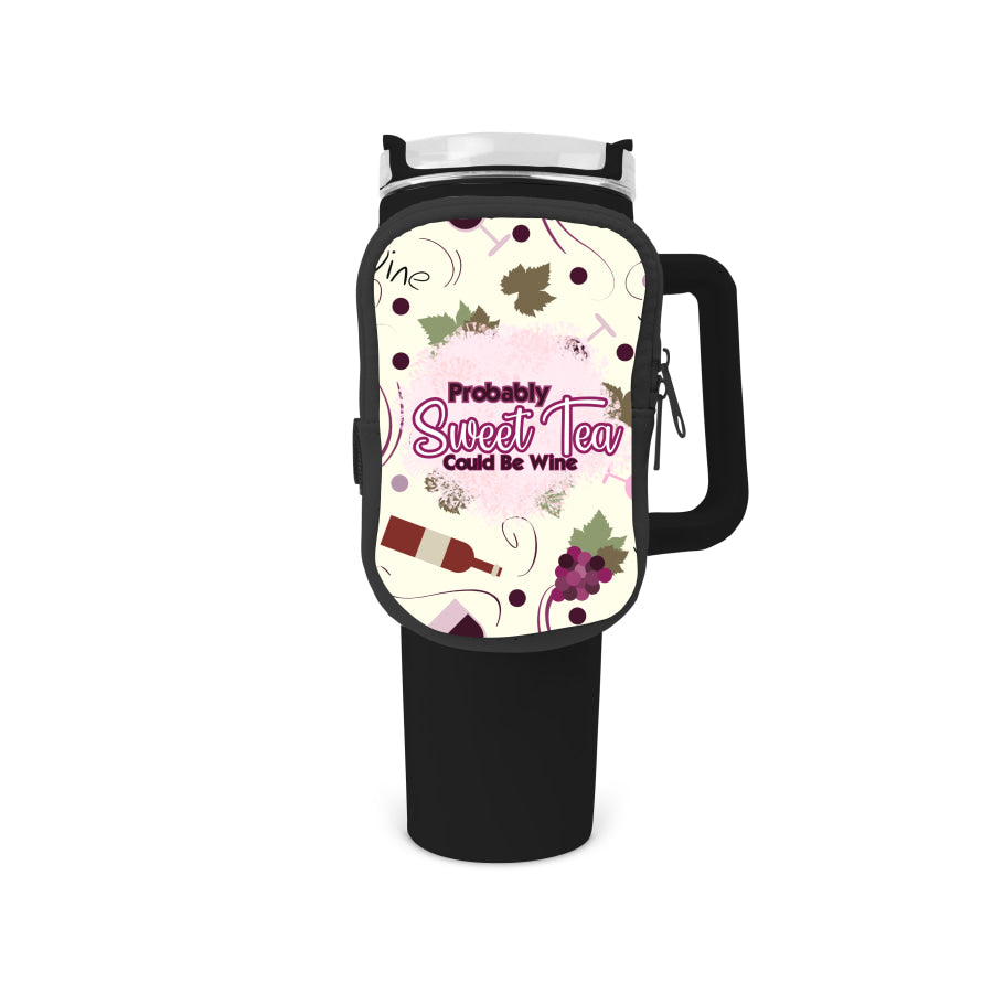 Probably Sweet Tea Could Be Wine Zippered Pouch/Bag For 40oz Tumbler Tumbler