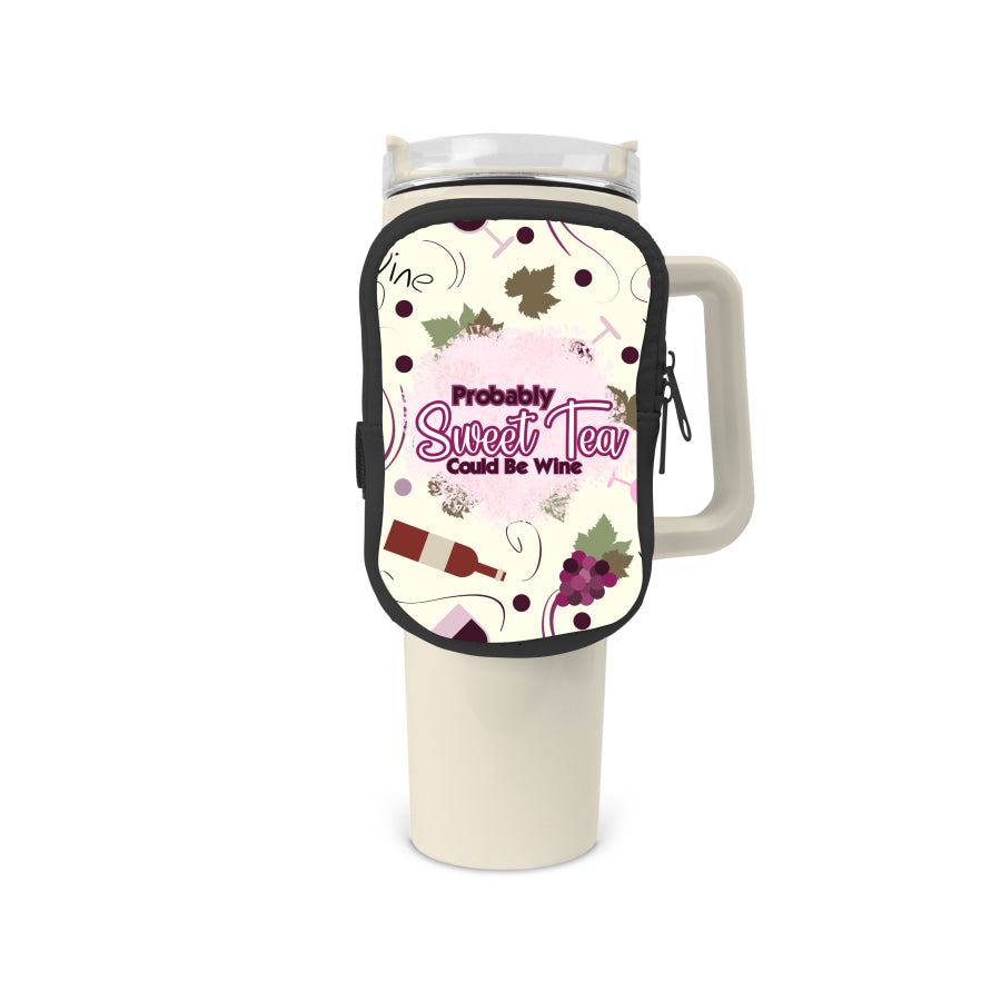 Probably Sweet Tea Could Be Wine Zippered Pouch/Bag For 40oz Tumbler Tumbler